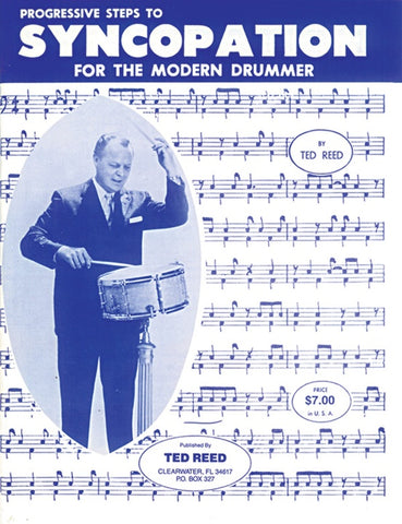 Progressive Steps to Syncopation for the Modern Drummer By Ted Reed