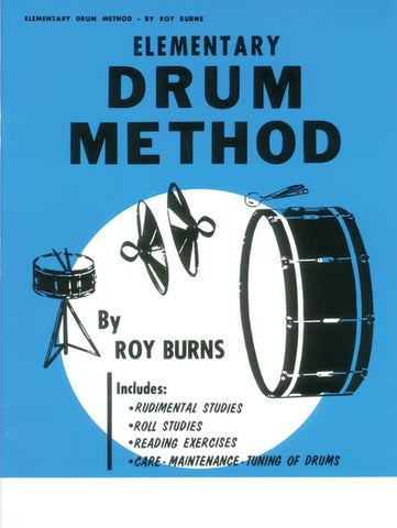 Drum Method: Elementary By Roy Burns