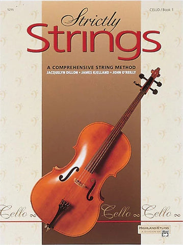Strictly Strings, Book 1: Cello Book
