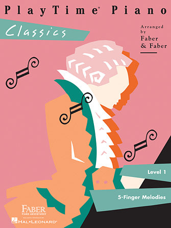PlayTime® Piano Classics Level 1 Faber Piano Adventures® Softcover