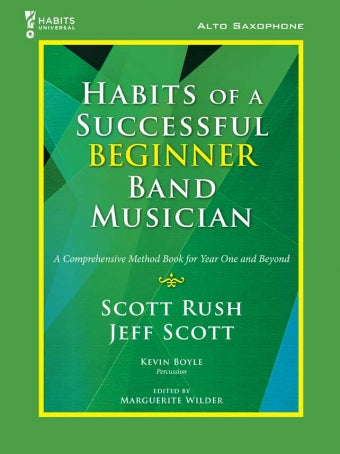 Habits of a Successful Beginner Band Musician - Alto Saxophone - Book