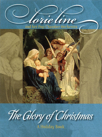 LORIE LINE – THE GLORY OF CHRISTMAS