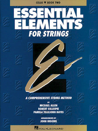 ESSENTIAL ELEMENTS FOR STRINGS – BOOK 2 (ORIGINAL SERIES) Cello