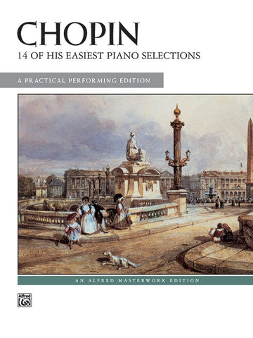 Chopin: 14 of His Easiest Piano Selections