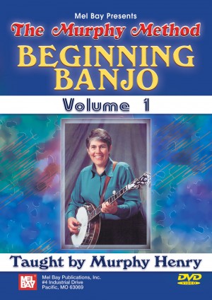 Murphy Beginning Banjo Volume 1