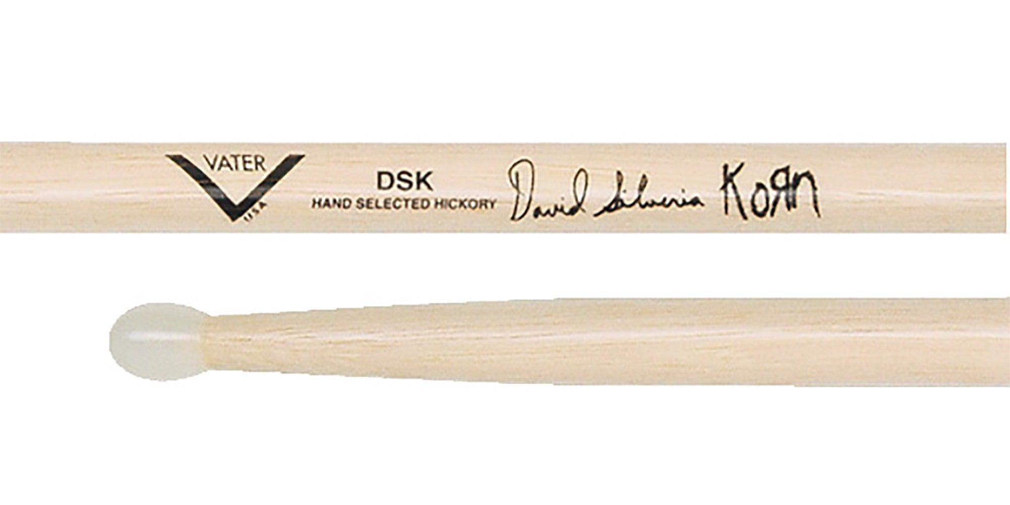 Drumsticks,　Hickory　VHDSK　Nylon　David　Vater　Silveria　DSK　Tip